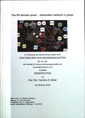 Imagen del vendedor de The PX domain protein interaction network in yeast Dissertation a la venta por books4less (Versandantiquariat Petra Gros GmbH & Co. KG)