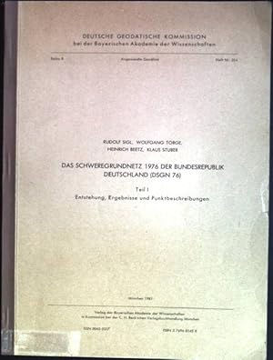 Imagen del vendedor de Das Schweregrundnetz 1976 der Bundesrepublik Deutschland (DSGN 76); Teil 1: Entstehung, Ergebnisse und Punktbeschreibungen Deutsche Geodtische Kommission; Reihe B, Heft 254 a la venta por books4less (Versandantiquariat Petra Gros GmbH & Co. KG)