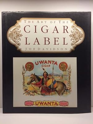 The Art Of The Cigar Label