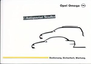 Betriebsanleitung Opel Omega - Bedienung, Sicherheit, Wartung. Stand: August 1999. Artikelnummer:...