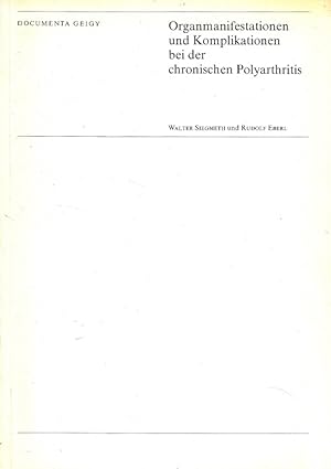 Bild des Verkufers fr Organmanifestationen und Komplikationen bei der chronischen Polyarthritis zum Verkauf von Versandantiquariat Nussbaum