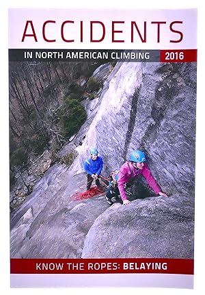 Seller image for Accidents in North American Climbing 2016 for sale by Black Falcon Books