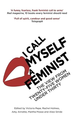 Seller image for I Call Myself A Feminist (Paperback) for sale by Grand Eagle Retail