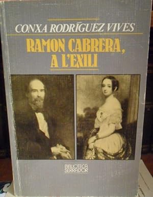 RAMON CABRERA A L'EXILI