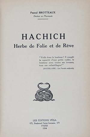 Bild des Verkufers fr Hachich: Herbe de Folie et de Rve zum Verkauf von ERIC CHAIM KLINE, BOOKSELLER (ABAA ILAB)