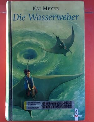 Bild des Verkufers fr Der Wasserweber. Band 3 der Wellenlufer-Triologie. zum Verkauf von biblion2