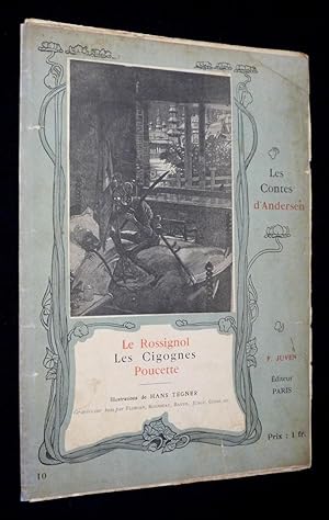Bild des Verkufers fr Les Contes d'Andersen : Le Rossignol. Les Cigognes. Poucette zum Verkauf von Abraxas-libris