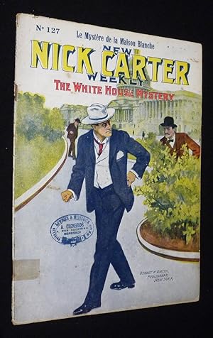 Image du vendeur pour Nick Carter (n127) : Le Mystre de la Maison Blanche mis en vente par Abraxas-libris