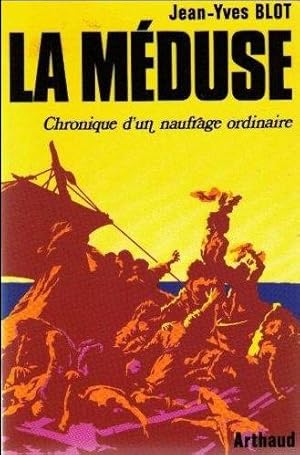 La Méduse, chronique d'un naufrage ordinaire.