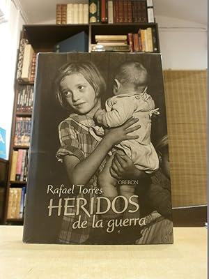 Imagen del vendedor de HERIDOS DE LA GUERRA. Secuelas de la sublevacin de Franco. a la venta por LLIBRERIA KEPOS-CANUDA