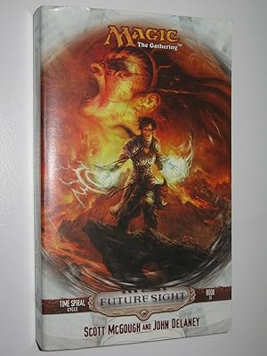 Seller image for Future Sight - Magic: The Gathering, Time Spiral Cycle #3 for sale by Manyhills Books