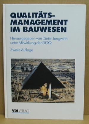 Qualitätsmanagement im Bauwesen.