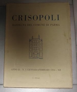 CRISOPOLI, rassegna del comune di Parma 1934 - anno secondo - 4 volumi dal n. 1 del genn- febbrai...