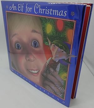 Imagen del vendedor de AN ELF FOR CHRISTMAS a la venta por Booklegger's Fine Books ABAA