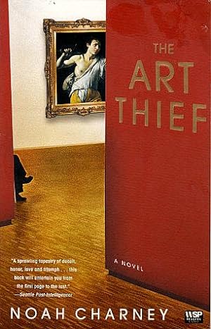 Image du vendeur pour The Art Thief: A Novel mis en vente par LEFT COAST BOOKS