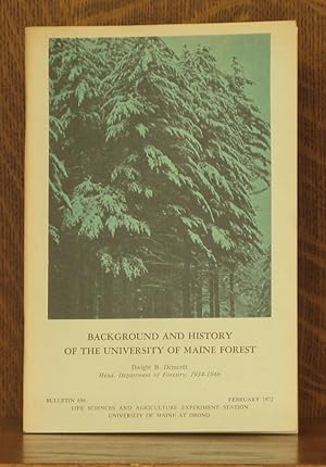 Image du vendeur pour BACKGROUND AND HISTORY OF THE UNIVERSITY OF MAINE FOREST mis en vente par Andre Strong Bookseller