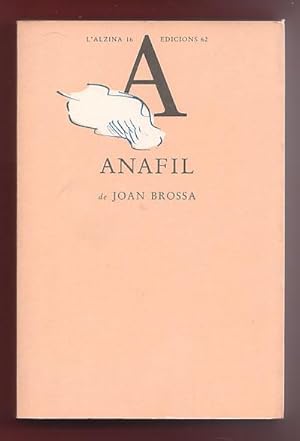 Image du vendeur pour ANAFIL. Textos esparsos (1971-1986) continuaci de Vivrium mis en vente par Librera El Astillero