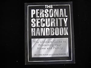 Imagen del vendedor de The Personal Security Handbook: The Ultimate Guide to Protecting Your Home and Family a la venta por HERB RIESSEN-RARE BOOKS