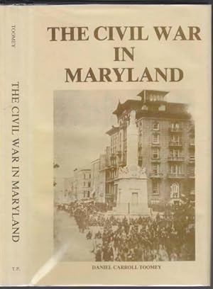 Seller image for The Civil War in Maryland SIGNED for sale by HORSE BOOKS PLUS LLC