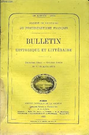 Bild des Verkufers fr SOCIETE DE L'HISTOIRE DU PROTESTANTISME FRANCAIS - BULLETIN HISTORIQUE ET LITTERAIRE N7 - Etudes historiques.Madeleine de Mailly, comtesse de Roye, par M. le comte Jules Delaborde .Documents indits et originaux.Correspondance de Madeleine zum Verkauf von Le-Livre