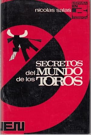 Secretos del mundo de los toros