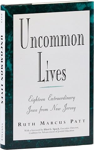 Immagine del venditore per Uncommon Lives: Eighteen Extraordinary Jews from New Jersey [Bernarda Shahn's Copy] venduto da Lorne Bair Rare Books, ABAA