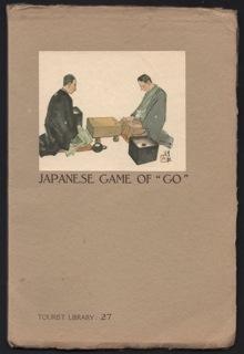 JAPANESE GAME OF "GO". Tourist Library No. 27
