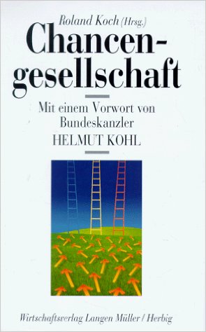 Seller image for Chancengesellschaft for sale by Modernes Antiquariat an der Kyll