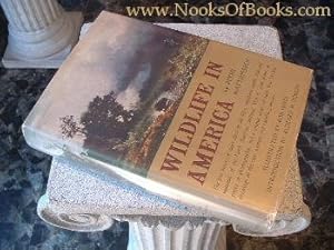 Image du vendeur pour Wildlife In America mis en vente par Nooks Of Books 