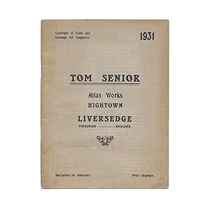 TOM SENIOR ATLAS WORKS: CATALOGUE OF TOOLS FOR ENGINEERS, SPECIALTIES FOR AMATEURS