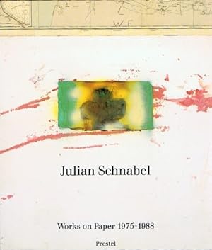 Image du vendeur pour Julian Schnabel: Works on Paper 1975-1988 mis en vente par Round Table Books, LLC