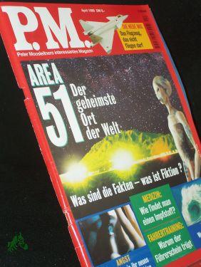 Bild des Verkufers fr 4/1999, Area 51, der geheimste Ort der Welt zum Verkauf von Antiquariat Artemis Lorenz & Lorenz GbR