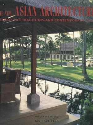 Seller image for New Asian Architecture: Vernacular Traditions and Contemporary Style for sale by Austin's Antiquarian Books