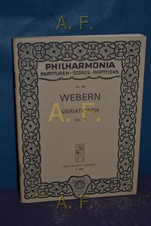 Bild des Verkufers fr Webern Varationen Op. 30 : Philharmonia, Partituren - Scores - Partitions. No. 448. zum Verkauf von Antiquarische Fundgrube e.U.