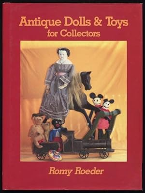 Antique dolls & toys for collectors.