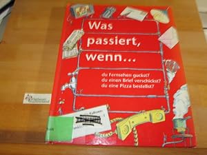 Bild des Verkufers fr Was passiert, wenn .?. Text von. Bilder von Steve Fricker & Mike Harnden. Aus dem Engl. von Werner Horwath zum Verkauf von Antiquariat im Kaiserviertel | Wimbauer Buchversand