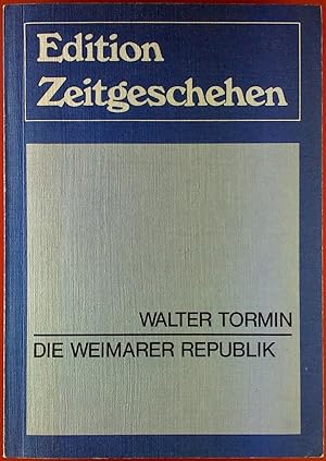 Bild des Verkufers fr Die Weimarer Republik. zum Verkauf von biblion2