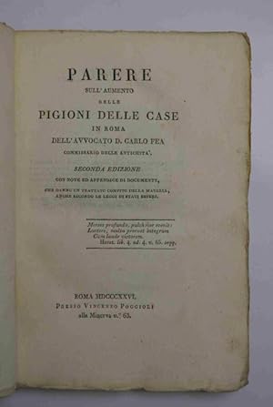 Parere sull'aumento delle pigioni delle case in Roma. Seconda edizione con note ed appendice di d...