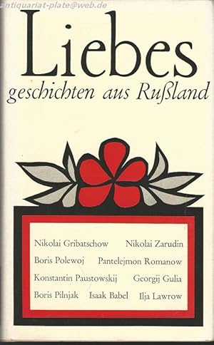 Das Gesetz des Apfels. Liebesgeschichten aus dem heutigen Russland.