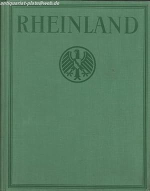 Bild des Verkufers fr Rheinland Geschichte und Landschaft, Kultur und Wirtschaft der Rheinprovinz. zum Verkauf von Antiquariat-Plate