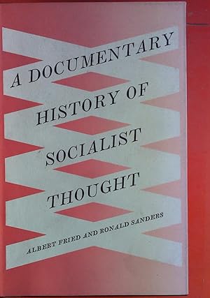 Bild des Verkufers fr Socialist Thought. A Documentary History. zum Verkauf von biblion2