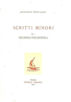 Scritti Minori, II 1, Hellenica Hellenistica