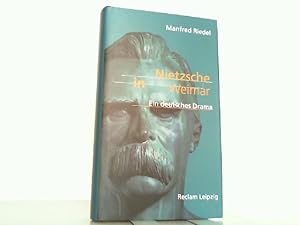 Bild des Verkufers fr Nietzsche in Weimar. Ein deutsches Drama. zum Verkauf von Antiquariat Ehbrecht - Preis inkl. MwSt.