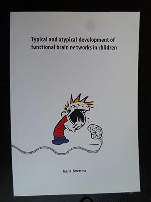 Typical and atypical development of functional brain networks in Children