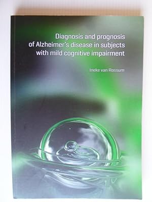 VU Diagnosis and prognosis of Alzheimer's desease in subjects with mild cognitive Impairment