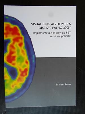 Visualizing Alzheimer's Disease Pathology, Implementation of amyloid PET in clinical Pratise