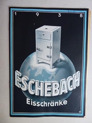 Eschebach Eisschränke (Hauptkatalog). Ausgabe 1938