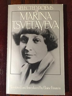 Selected Poems of Marina Tsvetayeva.