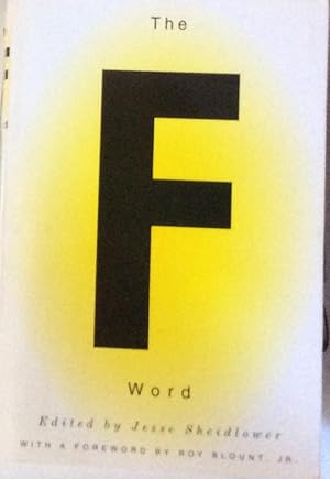 Bild des Verk�ufers f�r The F Word zum Verkauf von Artful Dodger Books