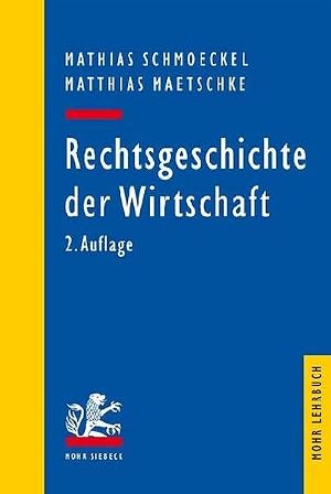 Immagine del venditore per Rechtsgeschichte der Wirtschaft venduto da Rheinberg-Buch Andreas Meier eK